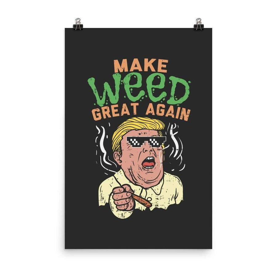 Make Weed Great Again Poster