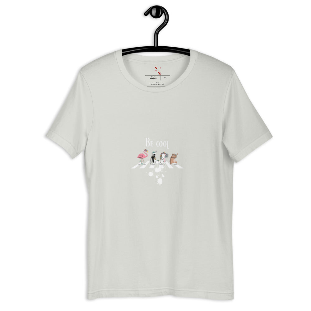 Be Cool T-Shirt