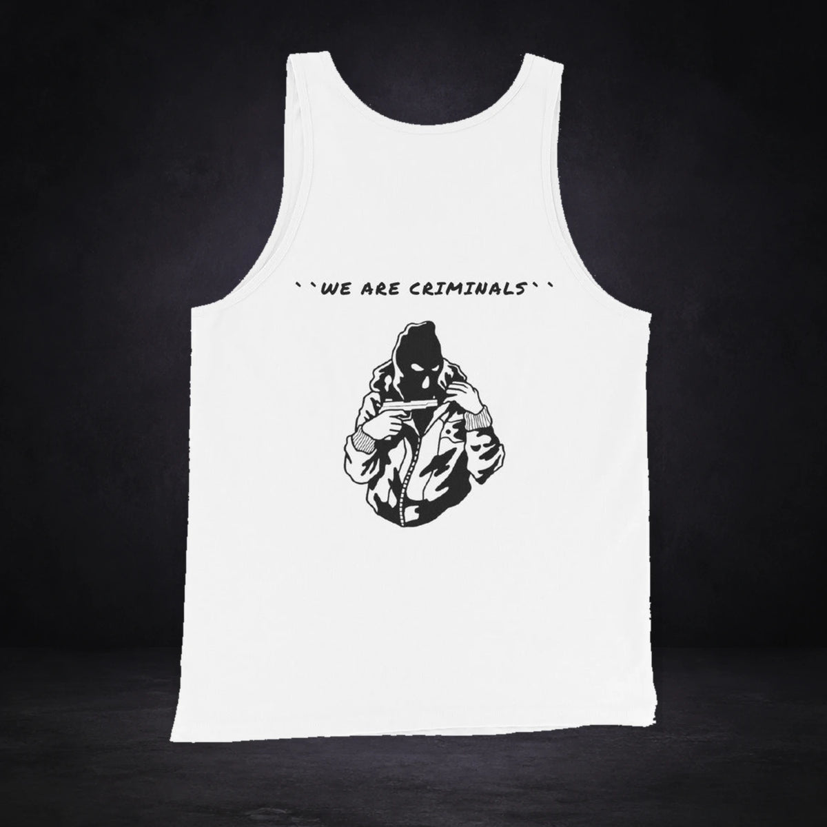 Are Criminals Tank Top von NiZED, Rückansicht mit Designprint vor dunklem Betonhintergrund