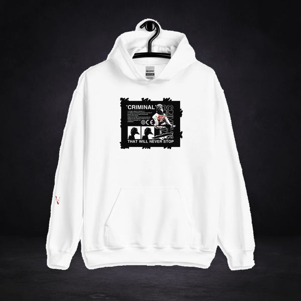 Criminals Never Stop Hoodie