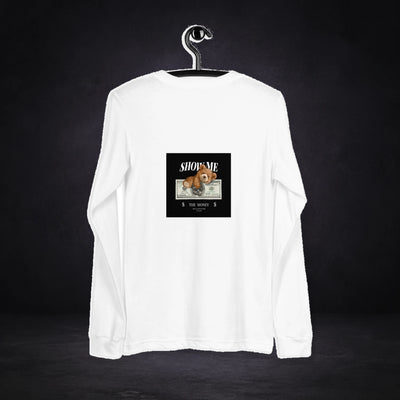 Show me the money long sleeve shirt