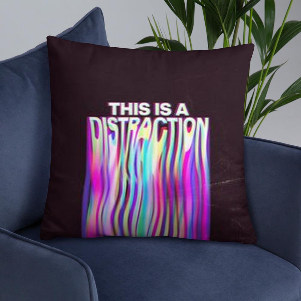Distraction Kissen