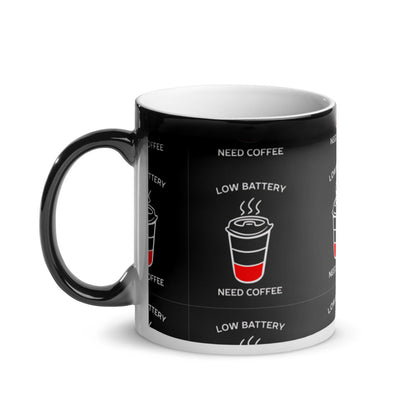 Low Battery need Coffee - Glänzende Zaubertasse