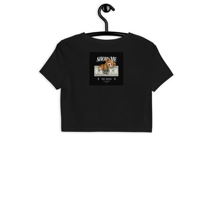 Show me the Money Bio-Crop-Top