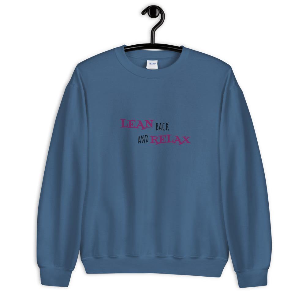 Lean Back and Relax Sweater