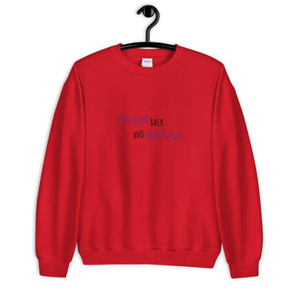 Lean Back and Relax Sweater