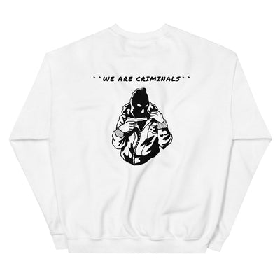 We Are Criminals Sweater von NiZED als NiZED Produkt, Streetwear Accessoire und Geschenkidee
