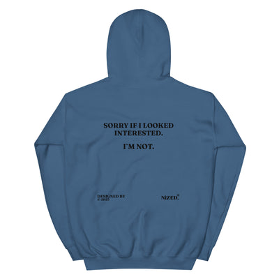 Sorry If I Looked Interessted But I´m Not Hoodie - Produktbild 6 - NiZED