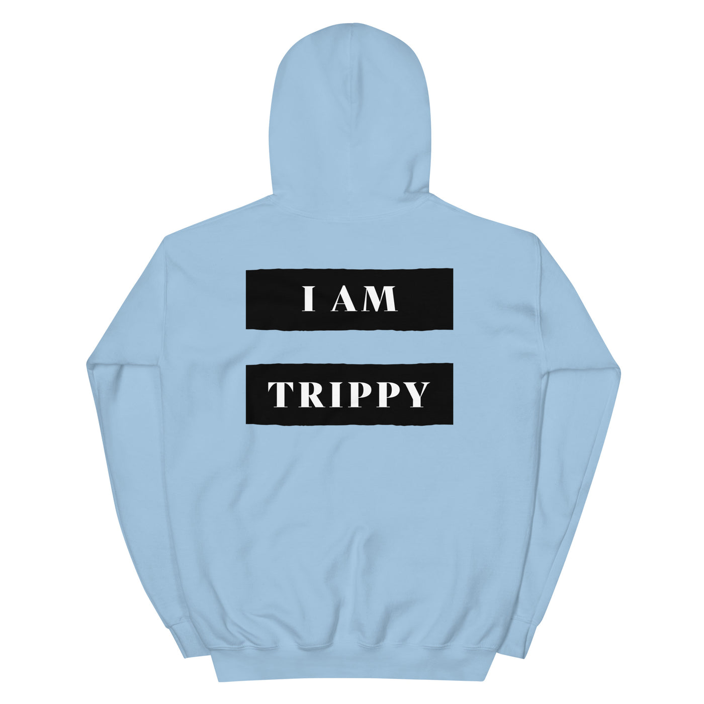IM TRIPPY Hoodie