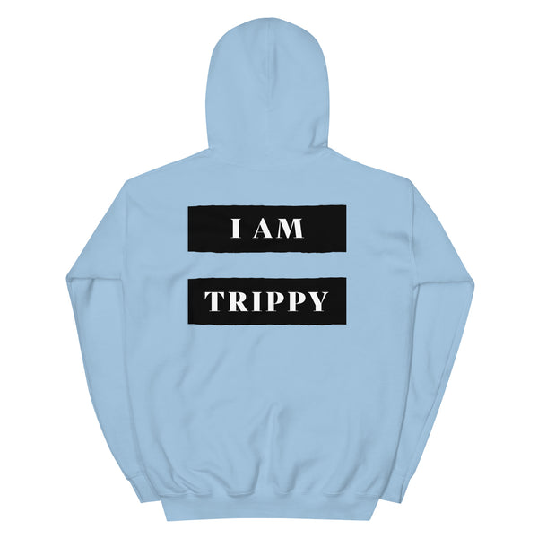 IM TRIPPY Hoodie