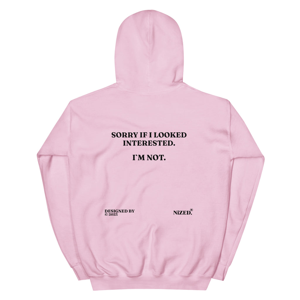 Sorry if i look interested Kapuzenpullover