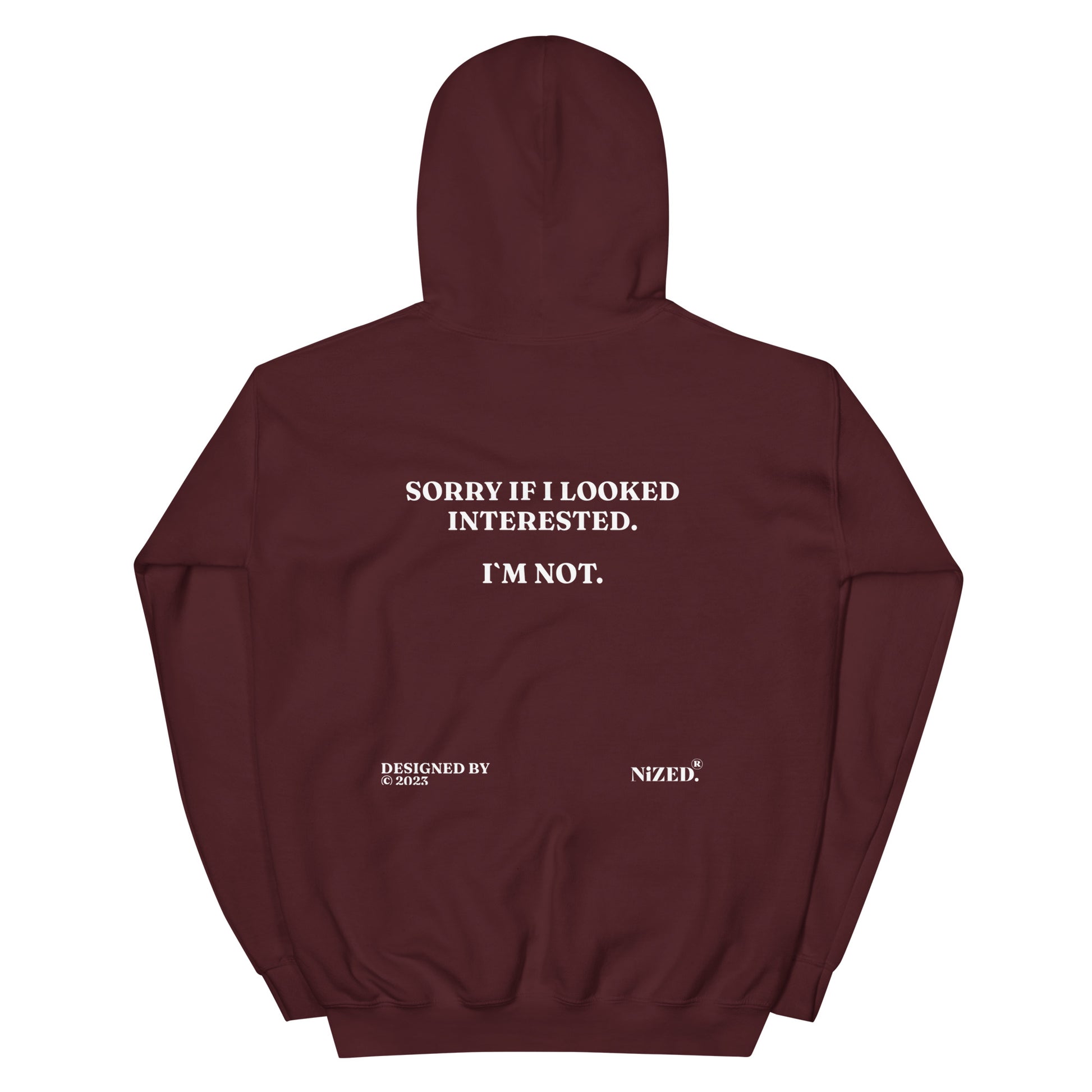 Sorry if i look interested Kapuzenpullover