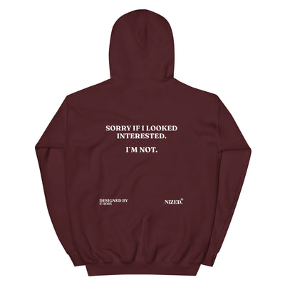Sorry If I Looked Interessted But I´m Not Hoodie - Produktbild 19 - NiZED