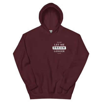 Let me dream longer Kapuzenpullover