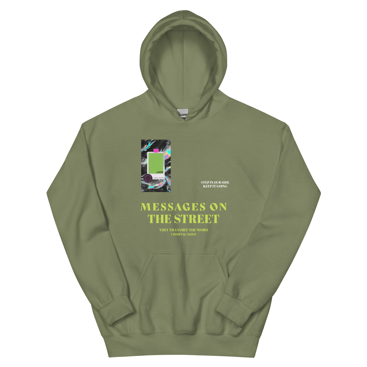 Message on the street hoodie