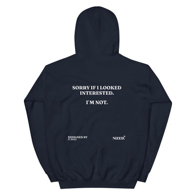 Sorry If I Looked Interessted But I´m Not Hoodie - Produktbild 17 - NiZED