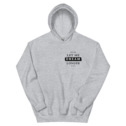 Let me dream longer Kapuzenpullover
