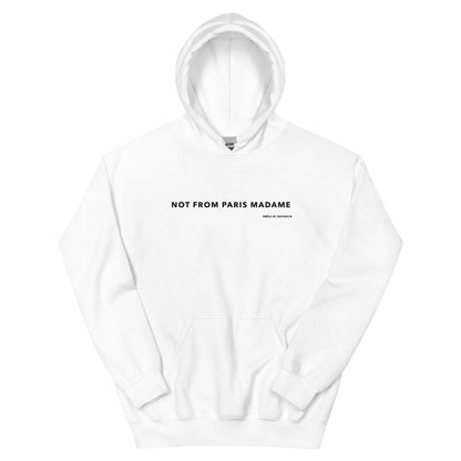 Not from paris madame Kapuzenpullover