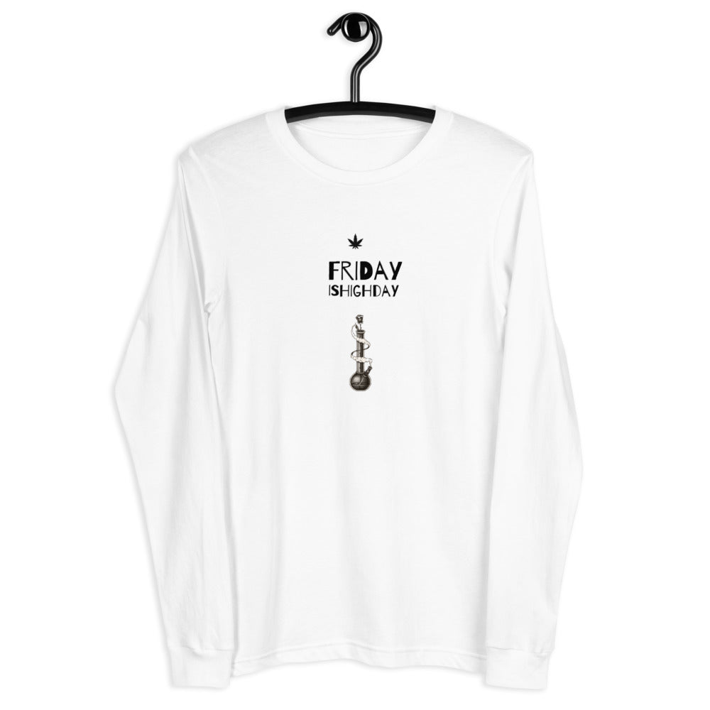 Friday is Highday Longsleeve
