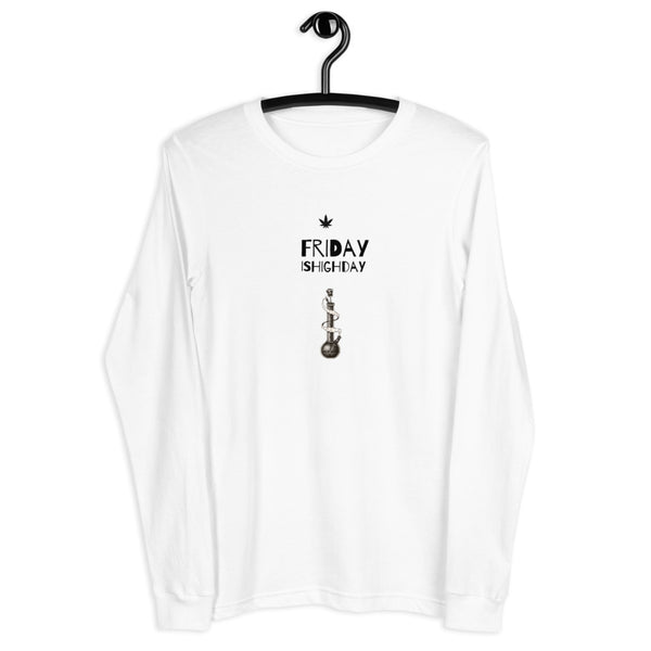 Friday is Highday Longsleeve