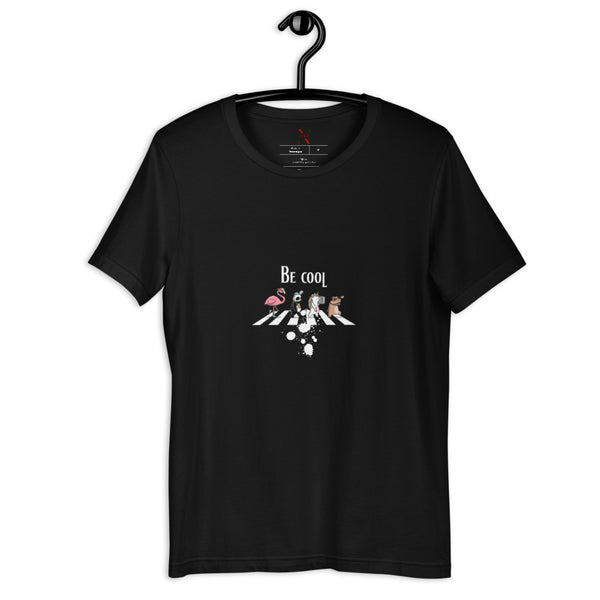 Be Cool T Shirt