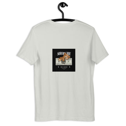 Show me the Money T-Shirt
