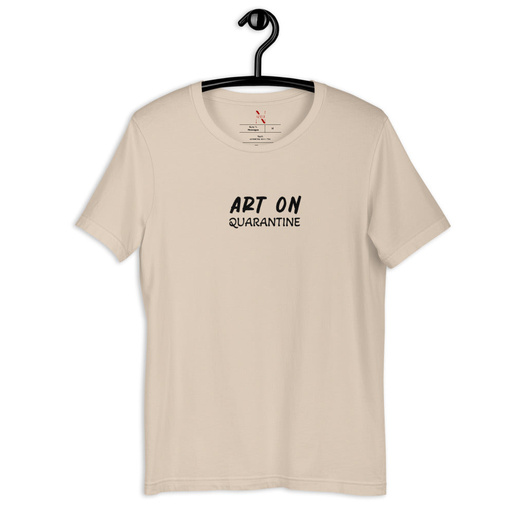 ART ON QUARANTINE T-Shirt