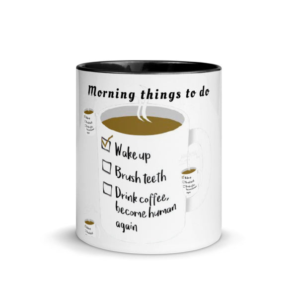 Morning things to do - mug with colored inside
