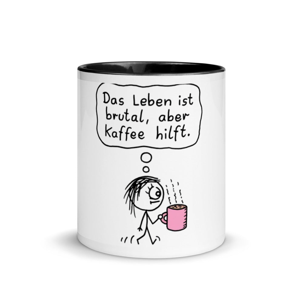 Life is brutal but coffee helps - mug with colored inside