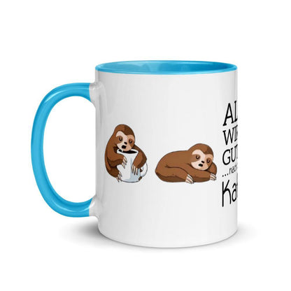 Alles wird gut nach dem ersten Kaffee - Tasse mit farbiger Innenseite