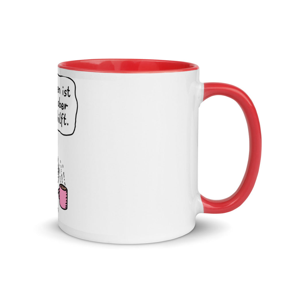 Das Leben ist brutal aber Kaffee hilft - Tasse mit farbiger Innenseite
