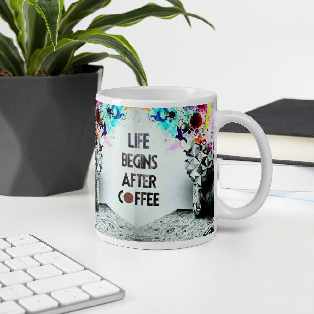 Life begins after Coffee - Tasse