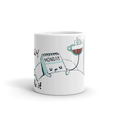 Its Monday But Coffee can Handle Tasse - Produktbild 3 - NiZED