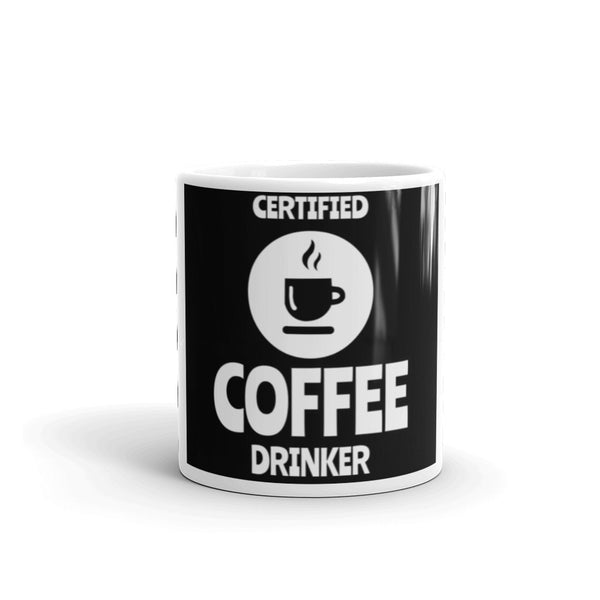 Certified Coffee drinker - mug